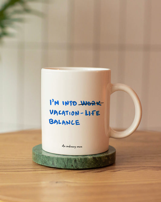 White Glossy Mug - I'm Into Vacation-Life Balance