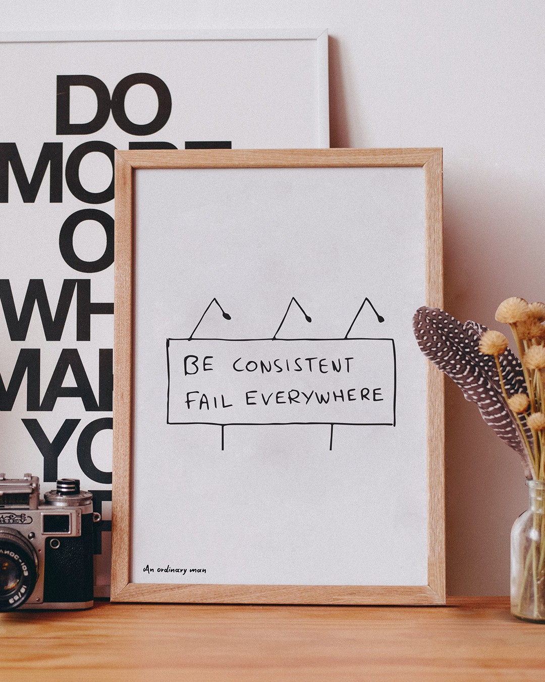 Enhanced Matte Paper Poster | Be Consistent Fail Everywhere